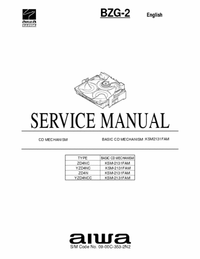 A Aiwa BZG-2 Service Manual - CD Mechanism KSM2131FAM - pag. 22